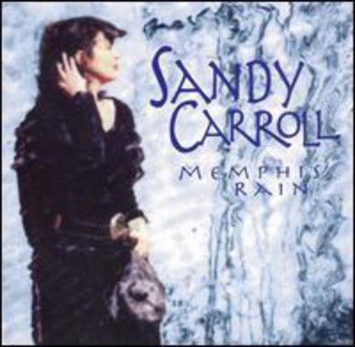 Sandy Carroll - Memphis Rain