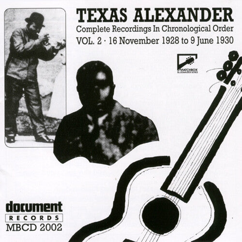 Texas Alexander - Complete Recorded Works 1927-1950 Vol. 2 (1928-1930)