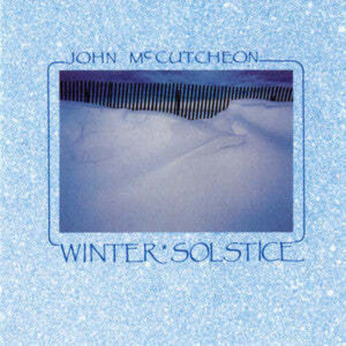 John McCutcheon - Winter Solstice