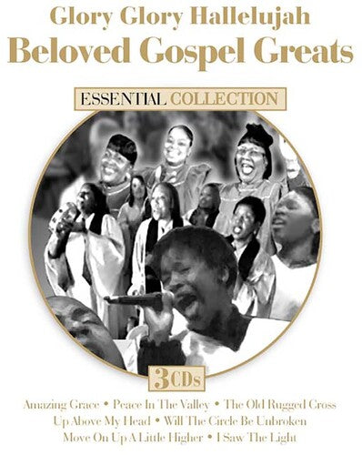 Glory Glory Hallelujah: Beloved Gospel/ Various - Gospel Greats