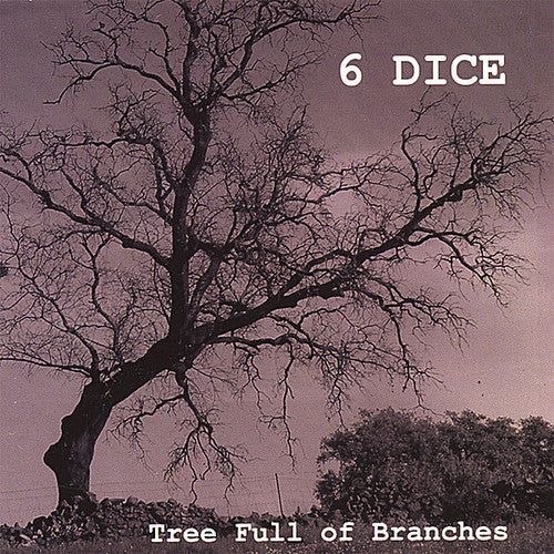 6 Dice - Tree Full Of Branches