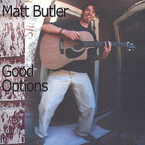 Matt Butler - Good Options