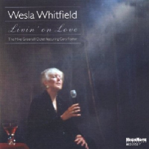 Wesla Whitfield - Livin on Love