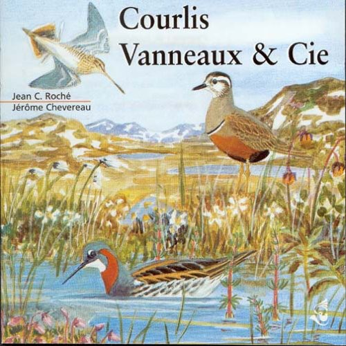 Roche/ Chevereau/ Sounds of Nature - Curlews, Lapwings & Company