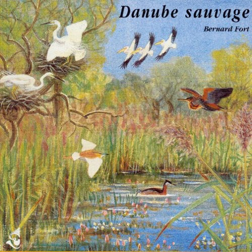Fort/ Sounds of Nature - Wild Danube
