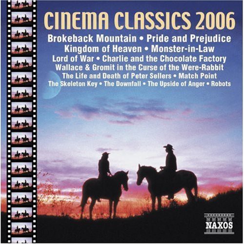 Cinema Classics 2006/ Various - Cinema Classics 2006 / Various