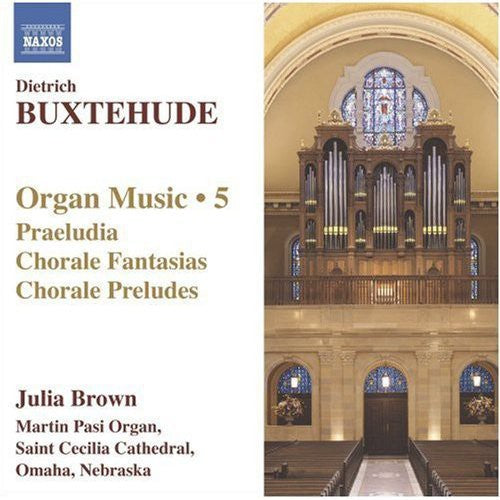 Buxtehude/ Brown - Organ Music 5