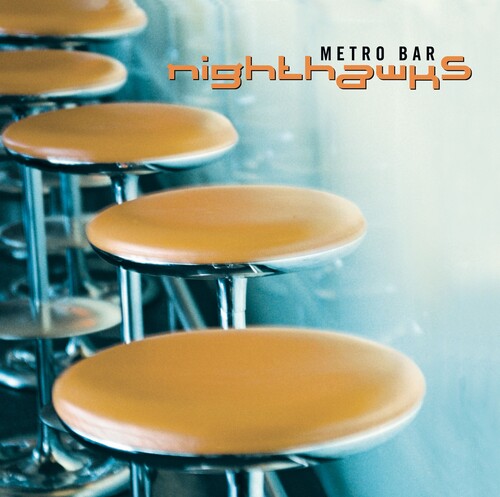 Nighthawks - Metro Bar