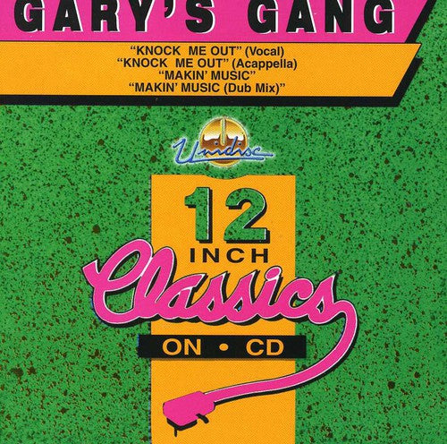 Gary's Gang - Knock Me Out /Makin Music