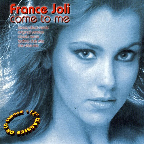 France Joli - Come to Me (Original & Remixes)