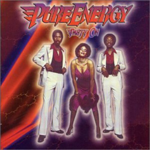 Pure Energy - Party On (reissue)