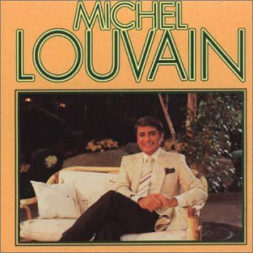 Michel Louvain - Michel Louvain