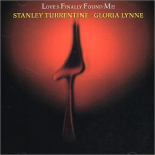 Stanley Turrentine - Loves Finally Found Me