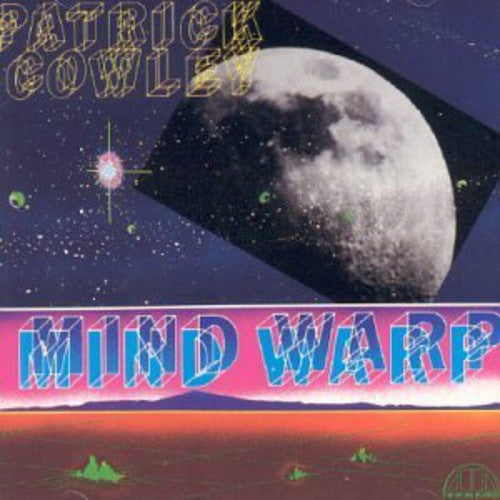 Patrick Cowley - Mind Warp