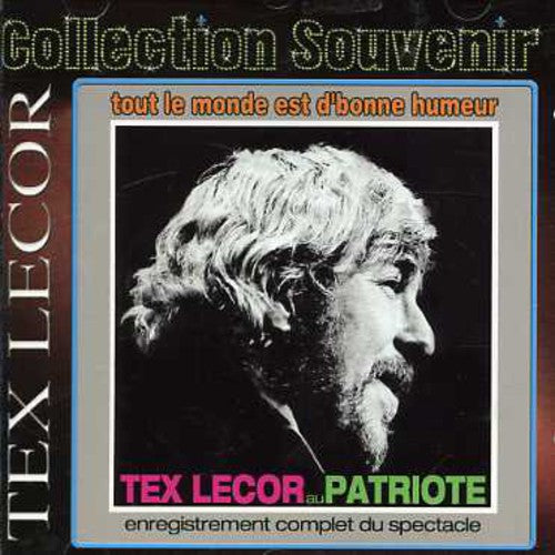 Tex Lecor - Au Patriote