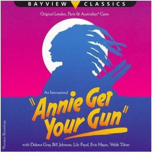 Cast Recording - Annie Get Your Gun