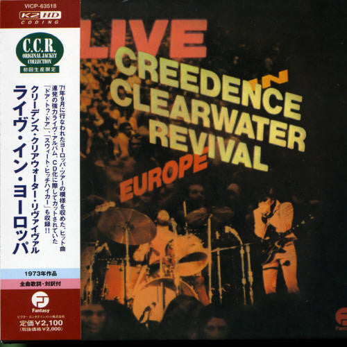 CCR ( Creedence Clearwater Revival ) - Live in Europe