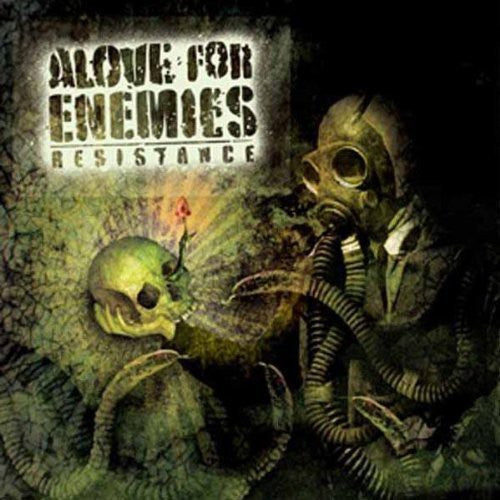 Alove for Enemies - Resistance