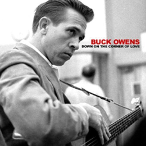 Buck Owens - Down on the Corner of Love