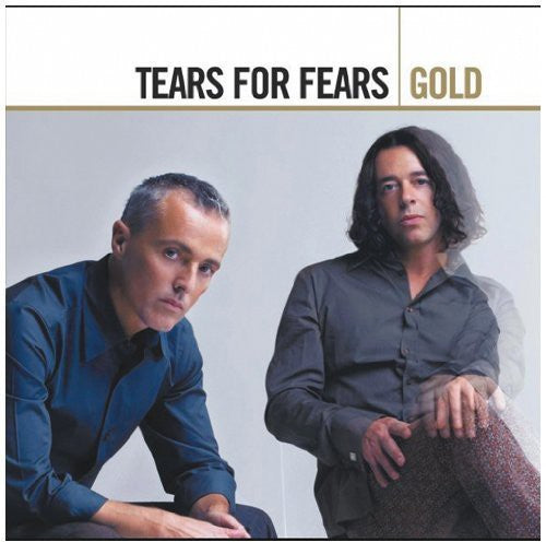 Tears for Fears - Gold - The Very Best of Tears For Fears