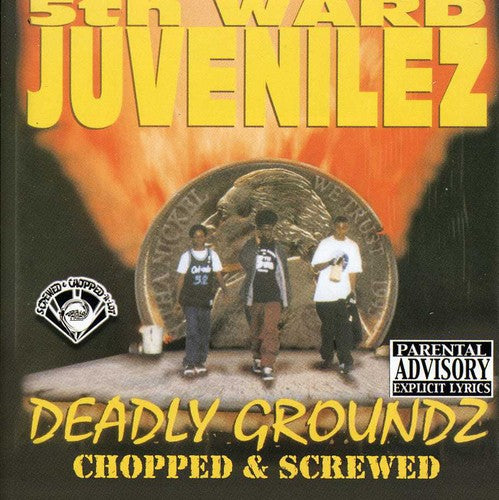 5th Ward - Deadly Groundz