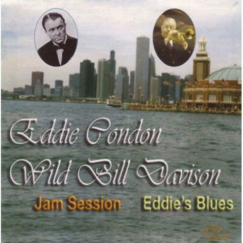 Eddie Condon / Wild Davison Bill - Jam Session Eddie's Blues