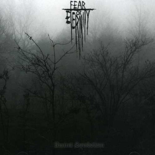 Fear of Eternity - Ancient Symbolism