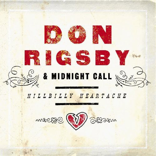 Don Rigsby & Midnight Call - Hillbilly Heartache