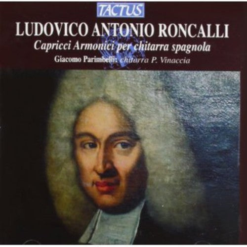 Roncalli/ Parimbelli - Harmonic Caprices for Spanish Guitar