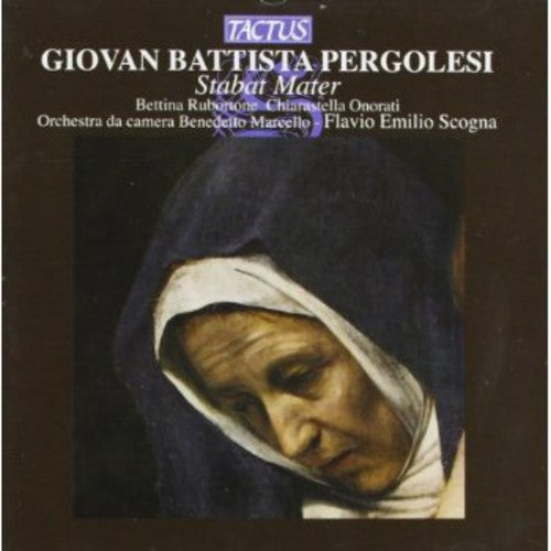 Pergolesi/ Benedetto Marcello Chamber/ Scogna - Stabat Mater