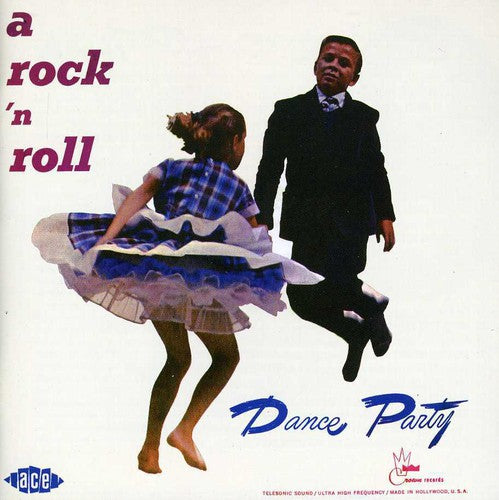 Rock 'N' Roll Dance Party/ Various - A Rock 'N' Roll Dance Party