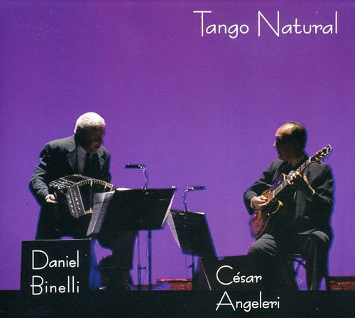 Daniel Binelli - Tango Natural