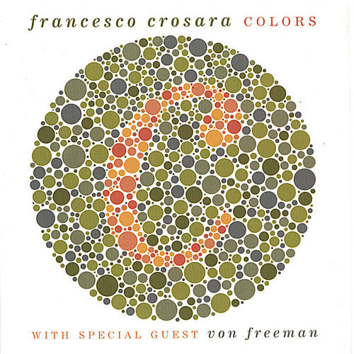 Francesco Crosara & Von - Colors