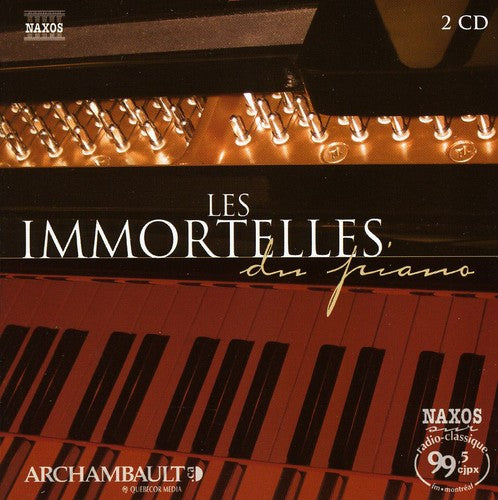 Immortelles Du Piano - Immortelles Du Piano