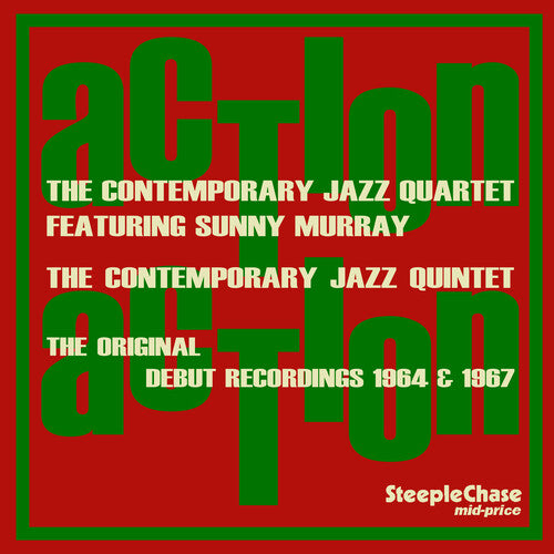 Contemporary Jazz Quartet/ Sunny Murray - The Contemporary Jazz Quartet/Quintet Featuring Sunny Murray