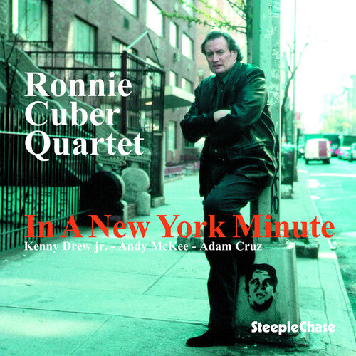 Ronnie Cuber - In a New York Minute