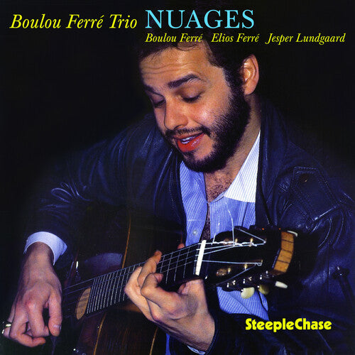 Boulou Ferre - Nuages