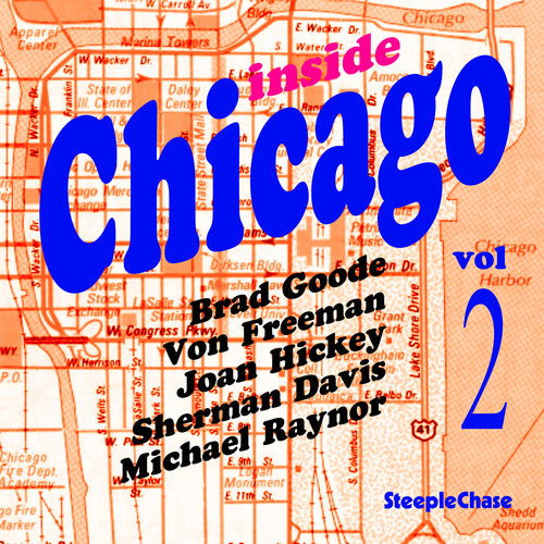 Von Freeman & Brad Goode - Inside Chicago Vol. 2