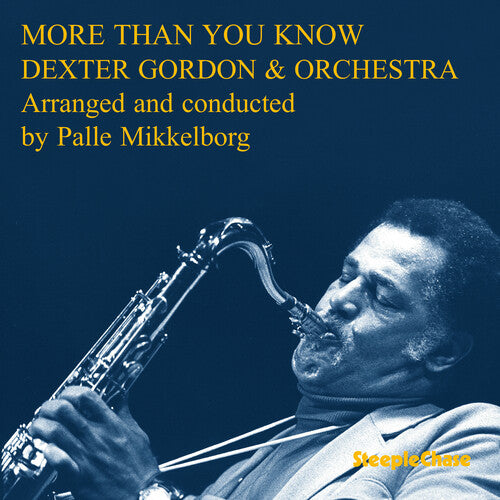 Dexter Gordon - More Than You Know