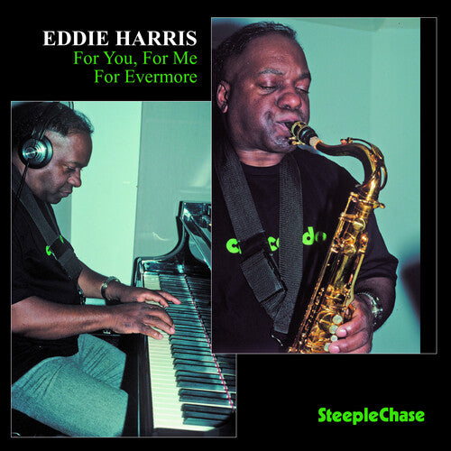 Eddie Harris - For You for Me for Everyone