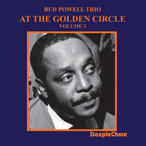 Bud Powell - At the Golden Circle 3
