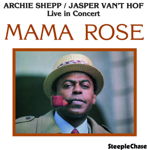 Archie Shepp - Mama Rose