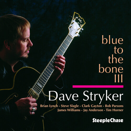 Stryker Dave - Blue To The Bone
