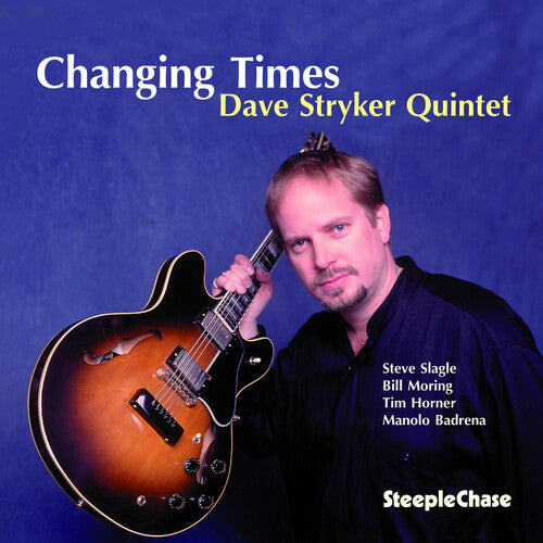 Dave Stryker - Changing Times