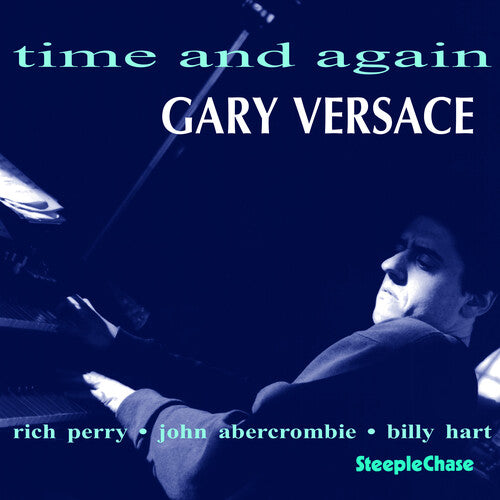Gary Versace - Time and Again