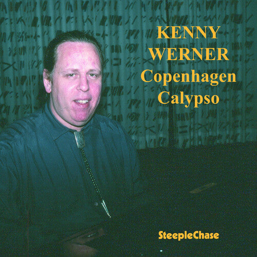 Kenny Werner - Copenhagen Calypso