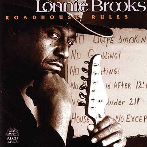 Lonnie Brooks - Road House Rules