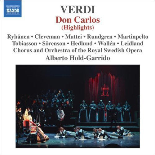 Verdi/ Royal Swedish Opera/ Hold-Garrido - Don Carlos (Highlights)