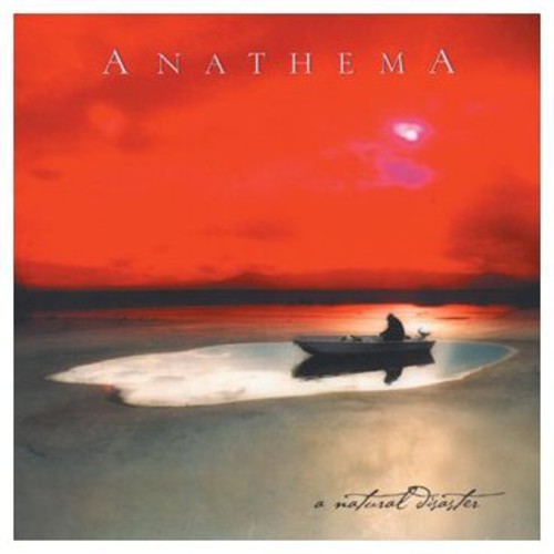 Anathema - Natural Disaster