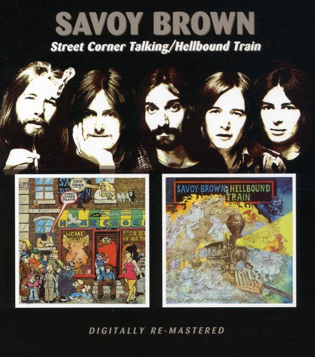Savoy Brown - Street Corner Talking / Hellbound Train